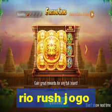 rio rush jogo